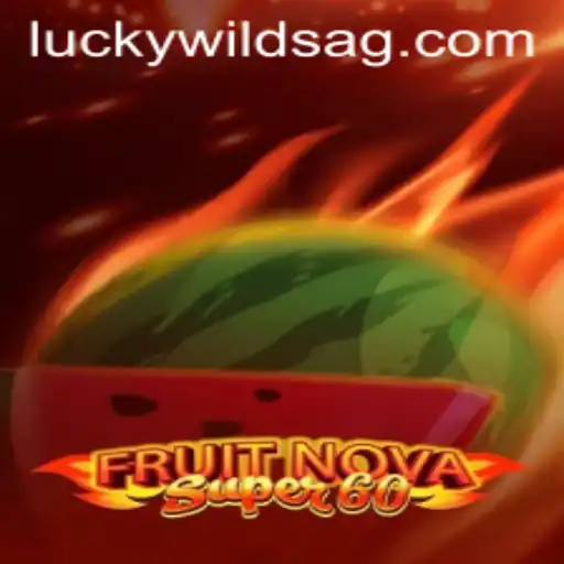 Discover the Thrilling World of FruitNovaSuper60 with 67.bet
